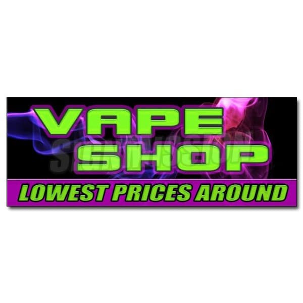 VAPE SHOP LOWEST PRICES AROUNDsticker e-cigs liquids discount bong, D-24 Vape Shop Lowest Prices